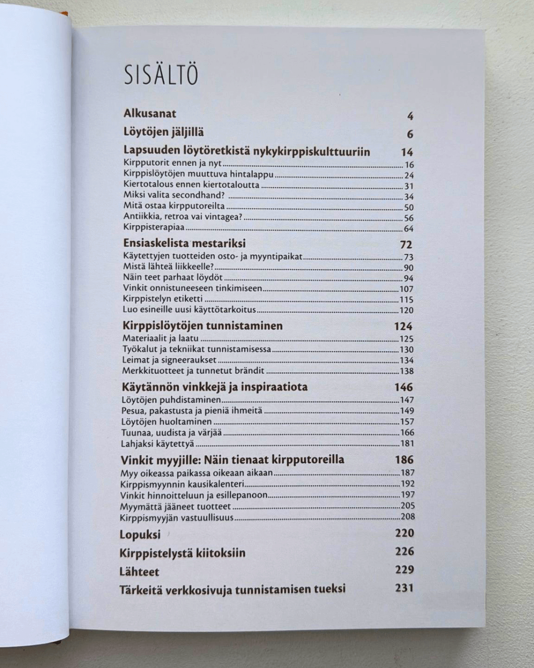 Rak­kau­des­ta kirp­pis­te­lyyn - Löy­dä, kier­rä­tä, kun­nos­ta, huol­la